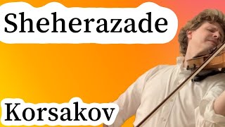 Scheherazade Audition Excerpt Rimsky Korsakov [upl. by Madelene]