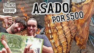 ASADO POR 500 PESOS ARGENTINOS  17 DOLARES  El Laucha Responde [upl. by Akcinat]