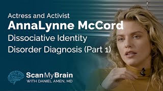 Actress and Activist AnnaLynne McCord Dissociative Identity Disorder Diagnosis Part 1 [upl. by Obed]