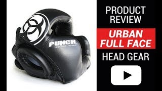 Urban Full Face Headgear  Product Review  Punch Equipment® [upl. by Hepza]