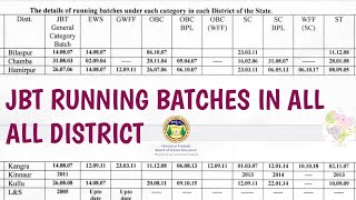 Running JBT Batches District and Category Wise  Hp jbt  Hp jbt running batch [upl. by Nylodnew]