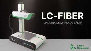 Máquina de MARCADO LÁSER LCFIBER  LASERCOMERCIAL [upl. by Ffoeg959]