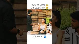 Power of iphone 😱 Live Loyalty test fail true couple🫂🥰 loyaltytest iphone [upl. by Egwan851]