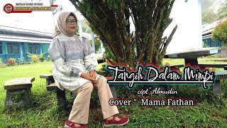 lagu kerinci Tangih Dalam Mimpi cover Mama Fathanfathanmusicstudio [upl. by Mandell]