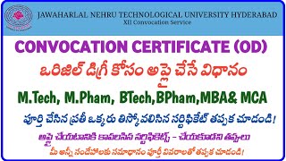 JNTU HYDERABAD CONVOCATION CERTIFICATE ORGINAL DEGREE APPLY OD ONLINE APPLICATION PROECESS SATYA [upl. by Tarrah]