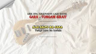 GARA  TONGAM SIRAIT  LIRIK DAN TERJEMAHAN LAGU BATAK [upl. by Enamart]