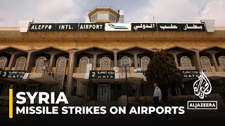 Israeli army confirms bombing of Damascus and Aleppo Intl Airports in two simultaneous attacks [upl. by Mayne]