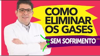 Como eliminar os GASES intestinais rapidamente  Dr Juliano Teles [upl. by Notxed]