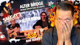 OH GOOD GAWWD Alter Bridge  Broken Wings Live Acoustic Reaction SAA 535 Series [upl. by Iror]