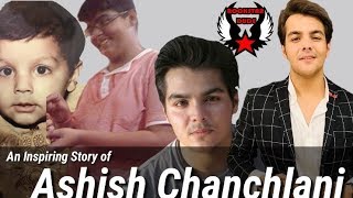 An Inspiring Story of Ashish Chanchlani  ashishchanchlanivines Biography [upl. by Sidnal]