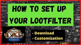 How to Set Up Your Lootfilter for Path of Exile Customization Download  NeversinkFilterblade [upl. by Ettena]