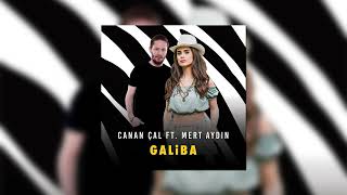 Canan Çal feat Mert Aydın  Galiba Remix [upl. by Drallim505]