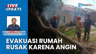 Angin Puting Beliung Hantam Rumah Warga hingga Tumbangkan Pohon di Lampung Damkarmat Bantu Evakuasi [upl. by Eyaf]