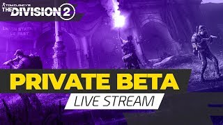 DIVISION 2 PVP DZ PRIVATE BETA  ПРИВАТНАЯ БЕТА ДЕНЬ ВТОРОЙ [upl. by Kenneth]