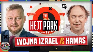 WOJNA IZRAEL VS HAMAS PAT W STREFIE GAZY WOJCIECH SZEWKO I MICHAŁ POL – HEJT PARK JESTEŚMY NA TY [upl. by Lansing221]