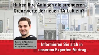 Neue TA Luft ExpertenVortrag über strengere Grenzwerte gültig ab 011221 [upl. by Ottilie]