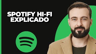 ¿Qué es Spotify HiFi ¡EXPLICADO [upl. by Giordano793]