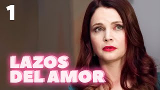 Lazos del amor  Capítulo 1  Película romántica en Español Latino [upl. by Liagabba345]