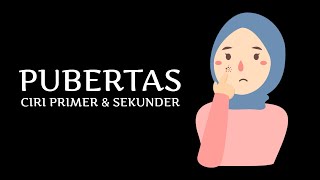 PUBERTAS  CIRICIRI PRIMER DAN SEKUNDER  FISIK EMOSIONAL amp PSIKOLOGIS  IPA KELAS 6 SDMI [upl. by Carolina882]