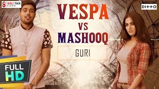 Guri  Vespa Vs Mashooq  Latest New Punjabi Songs 2017  Compilation  SMI AUDIO Hit Folk Songs [upl. by Georg719]