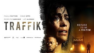 Traffik Movie Trailer [upl. by Adnohser]