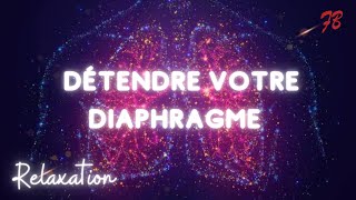 Comment DETENDRE rapidement le DIAPHRAGME [upl. by Deland]