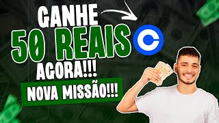 ðŸ”¥URGENTE  GANHE 50 REAIS AGORA COM ESSA NOVA PROMOÃ‡ÃƒO DA COINBASE INÃ‰DITA  MISSÃƒO CRIPTO PRO [upl. by Naud]