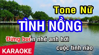 KARAOKE Tình Nồng Tone Nữ  Nhan KTV [upl. by Temme]