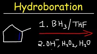 Hydroboration  Oxidation Reaction Mechanism [upl. by Hnah]