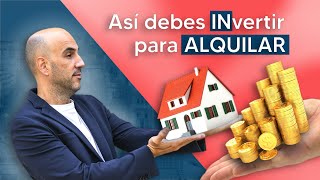 Cómo invertir en Inmuebles para ALQUILAR ✅ Pisos con ALTA RENTABILIDAD 👌 [upl. by Teferi]