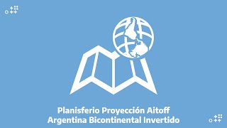 Planisferio proyección Aitoff  Argentina bicontinental invertido [upl. by Shurlock]