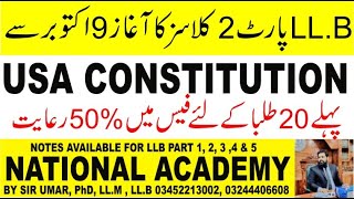 SALIENT FEATURES OF USA CONSTITUTION LECTURE 1 LLB PART 2 [upl. by Norraa]