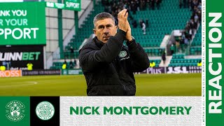 Hibernian 0 Celtic 0  Nick Montgomerys Reaction  cinch Premiership [upl. by Nomzzaj]