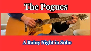 A Rainy Night in Soho The Pogues  Fingerstyle  TAB AVAILABLE [upl. by Nrek]