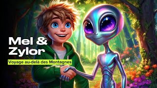 Mel et Zylor  Voyage audelà des Montagnes  Film dAnimation Complet en Français pour Enfants [upl. by Ajna]