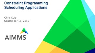 Product Training webinar Constraint Programming Scheduling Applications [upl. by Atrim]