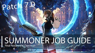 FFXIV Dawntrail Summoner Guide Patch 70 [upl. by Khorma]