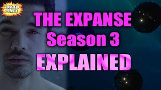 THE EXPANSE Season 3 EXPLAINED [upl. by Esinrahs762]