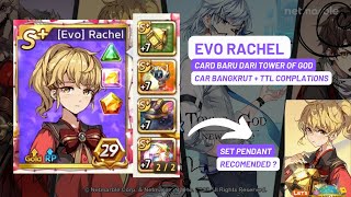 NEW CARD EVO RACHEL 🔥 COLLAB TOWER OF GOD❗TEST DRIVE  LINE LETS GETRICH INDONESIA [upl. by Fein959]