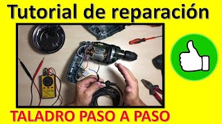 ✅✅✅ REPARACIÓN TALADRO BÁSICO TUTORIAL 2021 Todos los posibles fallos y soluciones fácil 🆗🆗🆗 [upl. by Jade434]