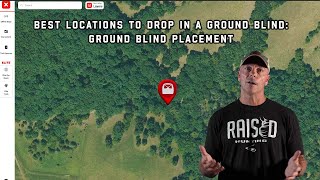 Best Locations To Drop In A Ground Blind Ground Blind Placement [upl. by Enniroc]