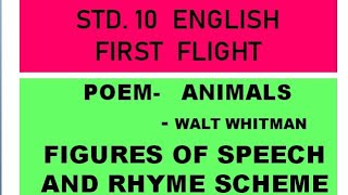 Std 10 English First Flight Poem Animals Figures of Speech amp Rhyme Scheme Poetic Devices [upl. by Peony]