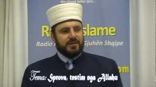 Sprova Testim nga Allahu pj1  Sulejman Rustemi [upl. by Noyad728]