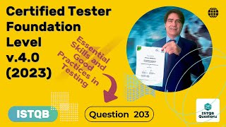 ISTQB Foundation level v40 2023 Question 203 [upl. by Yerocal210]