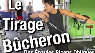 MUSCULATION le TIRAGE BÛCHERON très complet Dos Epaules Biceps Obliques [upl. by Amalee]