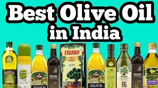 Best Olive Oil in India  top Olive oil brands with Price  Best Olive Oil for Health Cooking [upl. by Kerwinn]