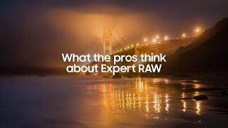 Galaxy S22 What the pros think about Expert RAW  Samsung [upl. by Atinid648]