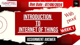 Introduction to IoT Week 1 Assignment Answers  NPTEL July 2024  Learn in brief [upl. by Bidle]