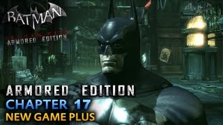 Batman Arkham City Armored Edition  Wii U Walkthrough  Chapter 17  Wonder City [upl. by Lauber401]