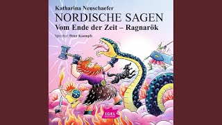 Kapitel 18  Nordische Sagen Vom Ende der Zeit Ragnarök [upl. by Anisirhc]